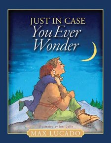 just-in-case-you-ever-wonder