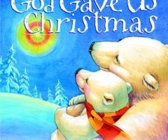 Friday Favorites: God Gave Us Christmas