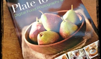 Plate to Pixel: Digital Food Photography & Styling