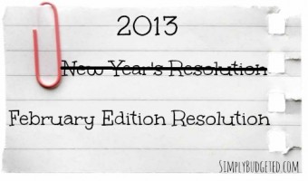New Year’s Resolutions – The February Edition