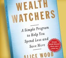 Wealth Watchers: A Simple Program to Help You Spend Less and Save More