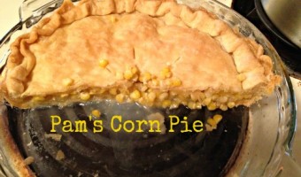 Meatless Monday: Pam’s Corn Pie