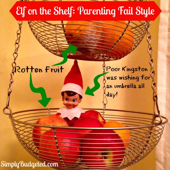 Elf on the Shelf day3 Rotten Fruit